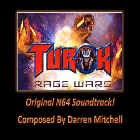 Turok Rage Wars Album By Darren Mitchell Apple Music