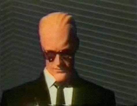 Max Headroom S Get The Best  On Er