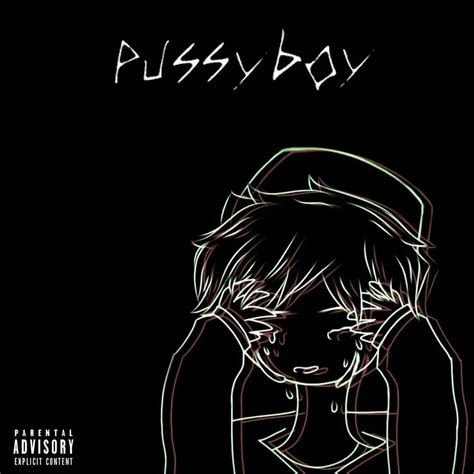 Sleepy Dex Pussyboy Lyrics Genius Lyrics