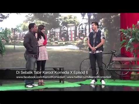 Astro gempak 05 july 2012. Karoot Komedia X - Di Sebalik Tabir Episod 6 - YouTube