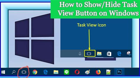 How To Show Or Hide Task View Button On Windows 10 Youtube