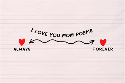 30 I Love You Mom Poems Expressions Of Love Vilcare