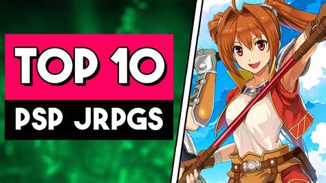 The Top Best Psp Jrpgs Of All Time Youtube