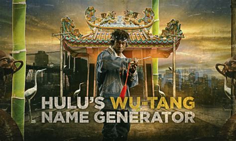 Hulus Wu Tang Name Generator The Shorty Awards