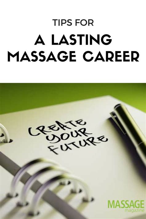 Create A Massage Career That Lasts Massage Magazine Massage Benefits Massage Therapy