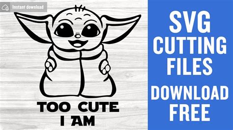 Baby Yoda Svg Free Cutting Files for Cricut Brother Scanncut Instant