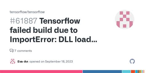 Tensorflow Failed Build Due To Importerror Dll Load Failed While