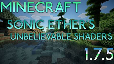 Minecraft Sonic Ether S Unbelievable Shaders Shader Mod Review YouTube