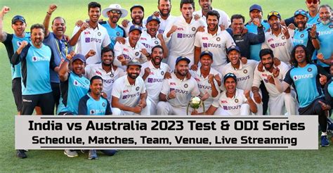 India Vs Australia 2023 Schedule Test And Odi Team Time Table Squad