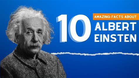 10 Amazing Facts About Albert Einstein You Didnt Know Youtube