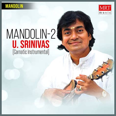 Mandolin 2 Instrumental Album By U Srinivas Spotify