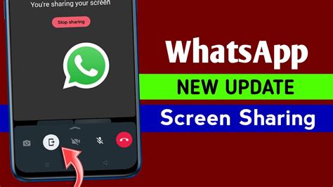Whatsapp New Update Whatsapp Screen Sharing Update Screen Sharing