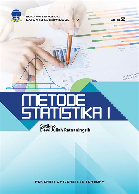 Sats4121 Metode Statistik 1 Edisi 2 Perpustakaan Ut
