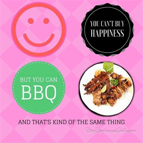 The 101 Best Summer Bbq Quotes Bbq Grill