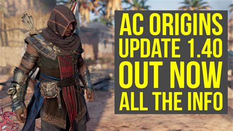 Assassin S Creed Origins Update 1 40 OUT NOW NEW QUEST UNIQUE REWARD