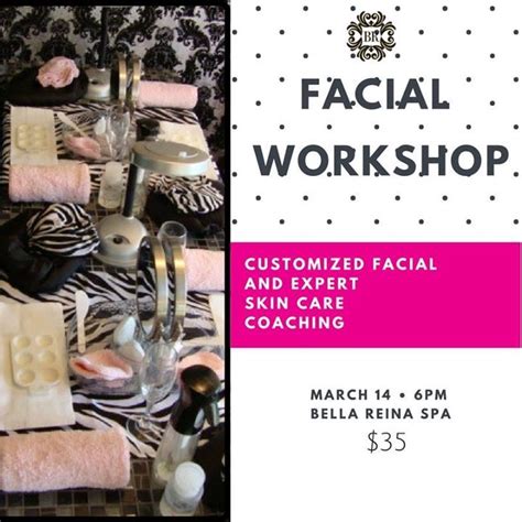 Facial Workshop At Bella Reina Spa Where You Can Learn All About Your