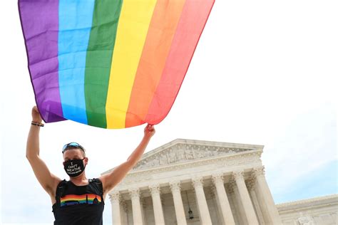 Opinion The Supreme Courts Ruling On Lgbtq Rights Is A Sweeping