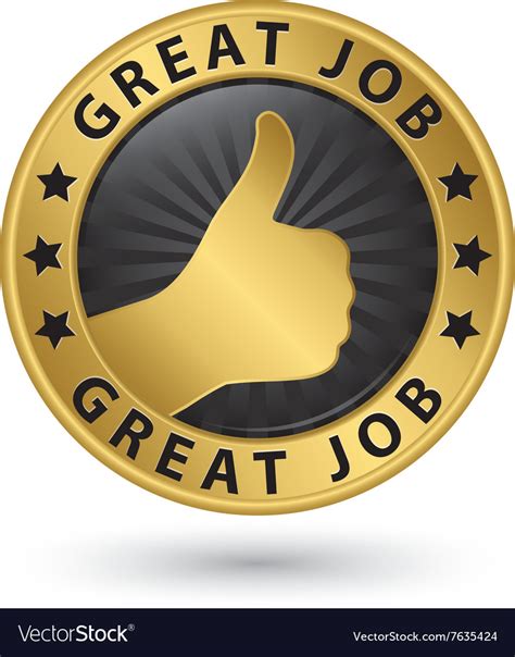 Great Job Golden Label With Thumb Up Royalty Free Vector