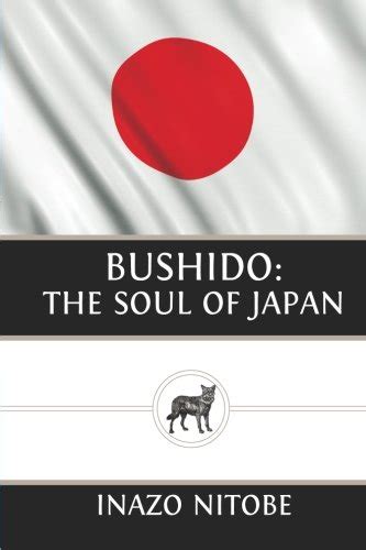 Bushido The Soul Of Japan Nitobe Inazo 9781490318547 Iberlibro