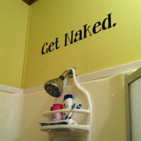 Funny Decal I Have In My Shower Funny Decals Do It Yourself Projects Diy