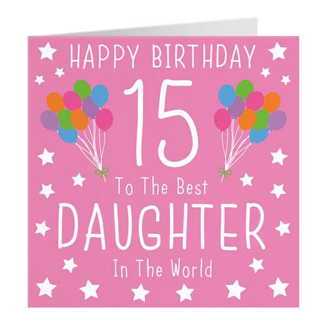 Daughter 15th Birthday Card Happy Birthday 15 To The Etsy Uk