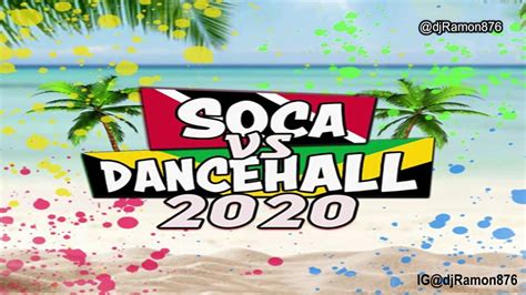 Soca Vs Dancehall 2021 Clean Radio Editedmixed By Ig
