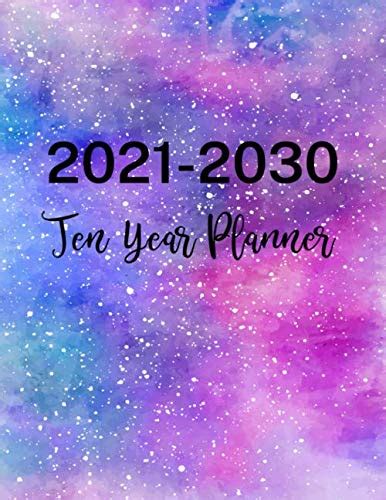 2021 2030 Ten Year Planner Rainbow Galaxy Cover 120 Months Calendar