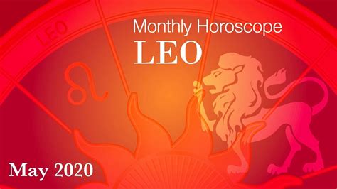 Leo Monthly Horoscopes Video Forecast For May 2020 English Preview