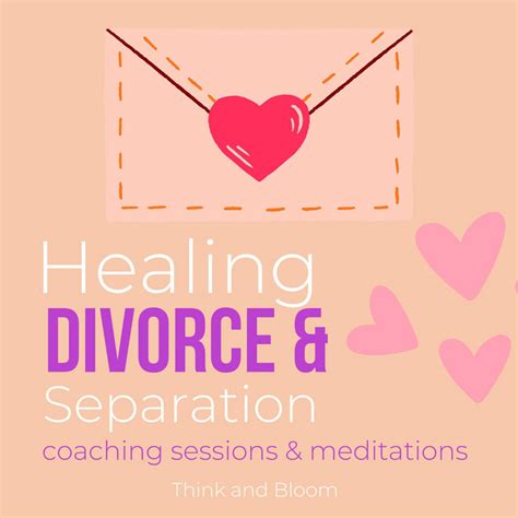 Healing Divorce And Separation Coaching Sessions And Meditations Deep Pains