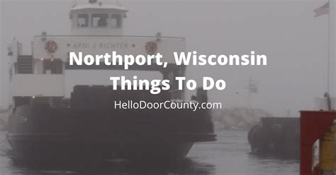 20 Best Things To Do Near Northport Wisconsin
