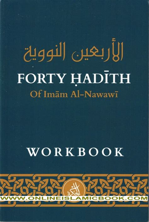 Out of the hundreds of thousands of hadith, imam nawawi wanted to choose 40 main hadiths that islam mostly revolves around. Forty Hadith Of Imam Al-Nawawi (Workbook)