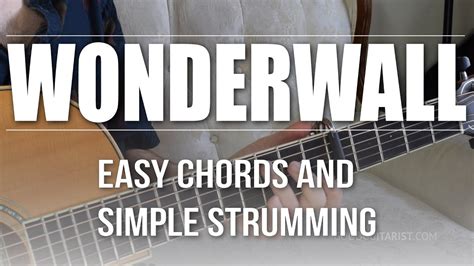 Wonderwall Easy Guitar Tutorial Oasis Easiest Way To Play Youtube