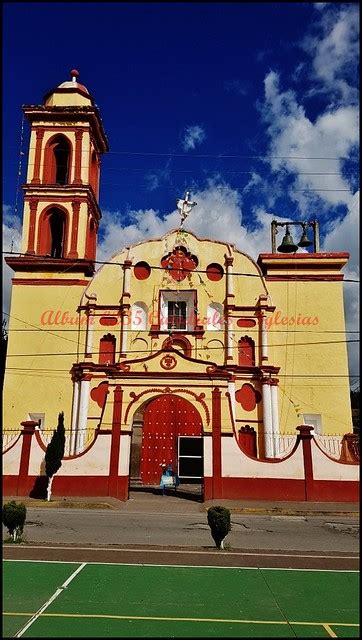 Flickriver Photoset 0235 Templo De Guadalupe Ciudad Serdán