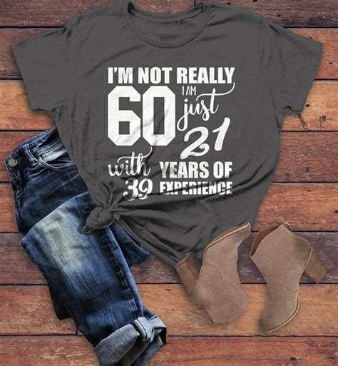 Download Women's Funny 60th Birthday T-Shirt Not 60, 21 With 39 ...