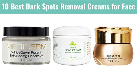 10 Best Dark Spots Removal Creams For Face 2018 For Acne Scars Age