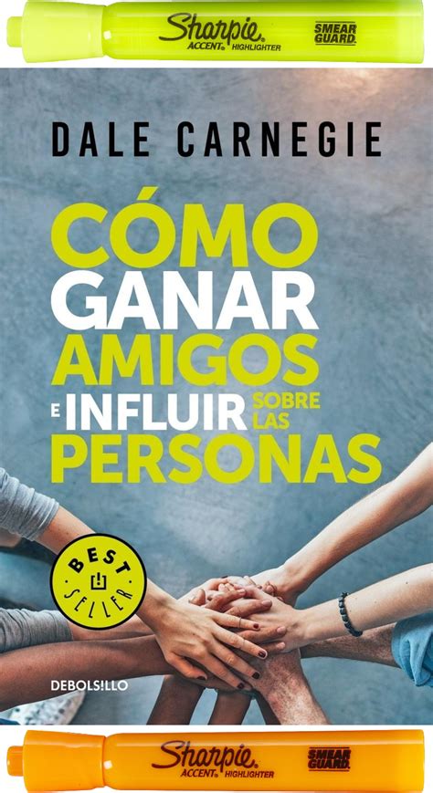 Como Hacer Amigos E Influir Sobre Las Personas Pdf - Casaruraldavina