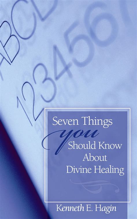 Seven Things You Should Know About Divine Healing Divine Healing Walk In The Spirit Healing