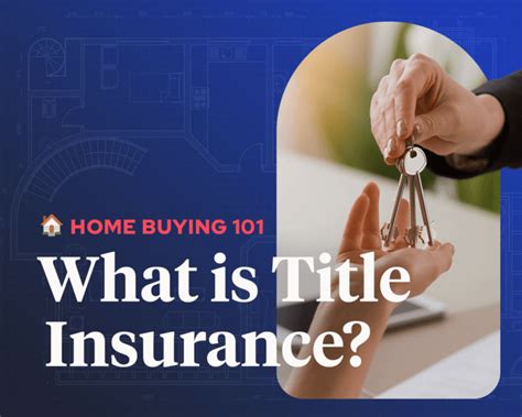 Title Insurance Importance And Benefits Explained For Homebuyers And