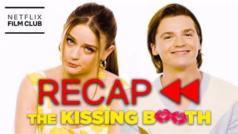 Get Ready For The Kissing Booth 3 Official Cast Recap Of Kb 2