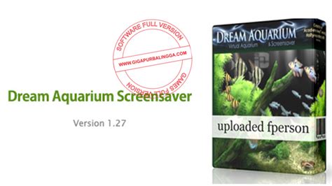 Dream Aquarium Screensaver V127 Full Version Bagas31