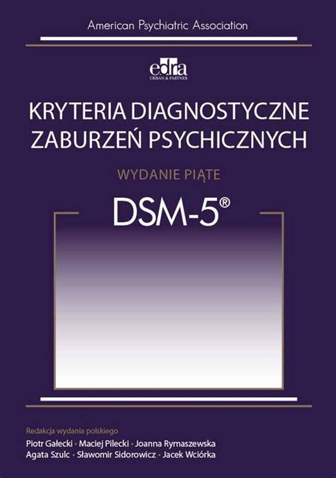 Kryteria Diagnostyczne Zaburze Psychicznych Dsm
