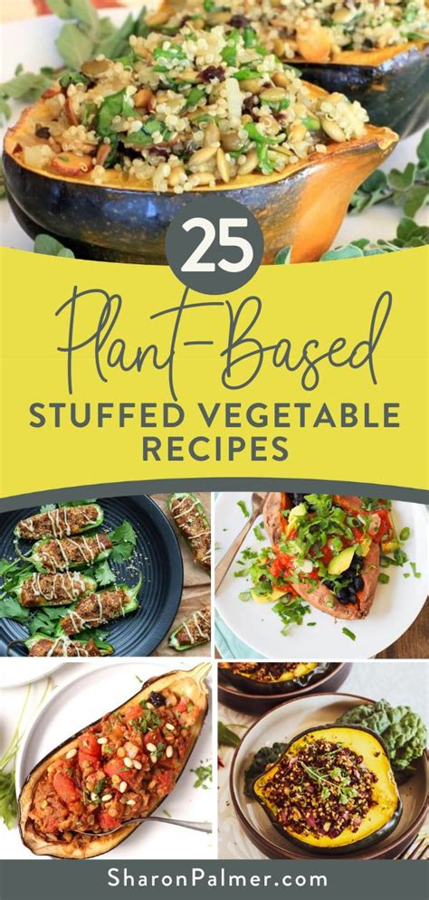Top 25 Plant Based Stuffed Vegetable Recipes Sharon Palmer The Plant