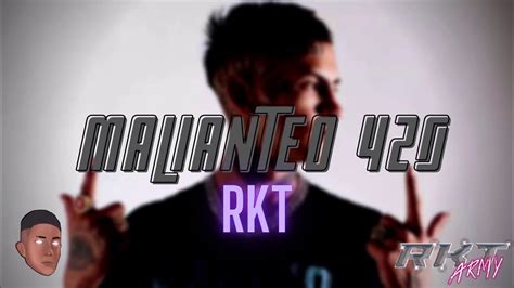 Malianteo 420 Rkt L Gante Pereira Remix Youtube