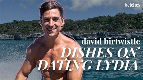 Too Hot To Handle David Talks Dating Lydia And How His Love Life Has