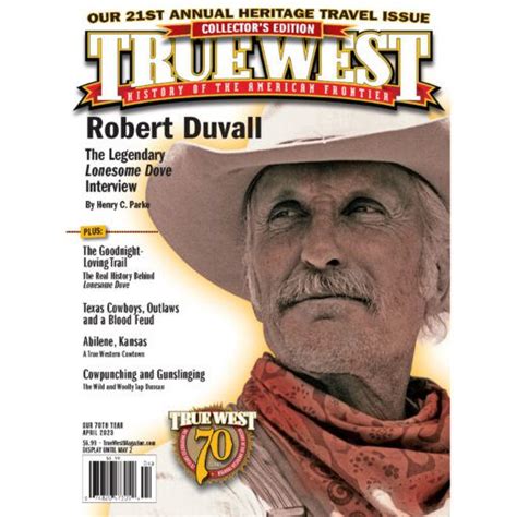 True West Magazine Apr2023 Robert Duvalls Legendary Interview