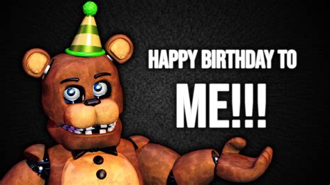 Happy Birthday Five Nights At Freddy S By Trevormother On Deviantart