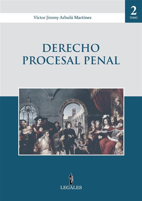 Derecho Procesal Penal By Ediciones Legales Eirl Issuu