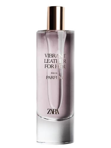 Vibrant Leather For Her 2021 Zara Parfum Un Parfum Pour Femme 2021