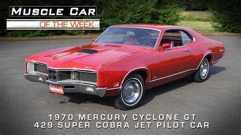 Muscle Car Of The Week Video 35 1970 Mercury Cyclone Gt 429 Super