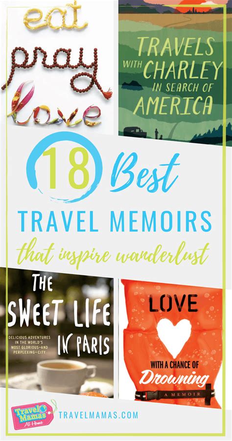 30 Best Travel Memoirs Books About Travel And Self Discovery Travel